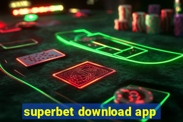 superbet download app